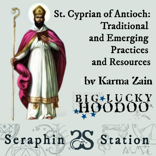 Questions you’ve asked: St. Cyprian for love work